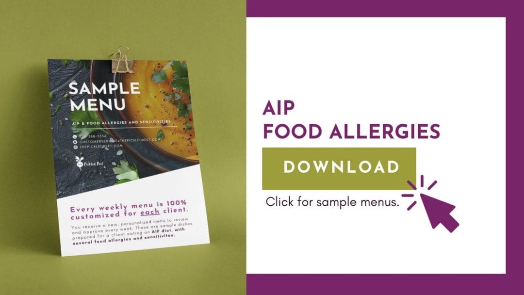 AIP and Food Allergies Sample Menus