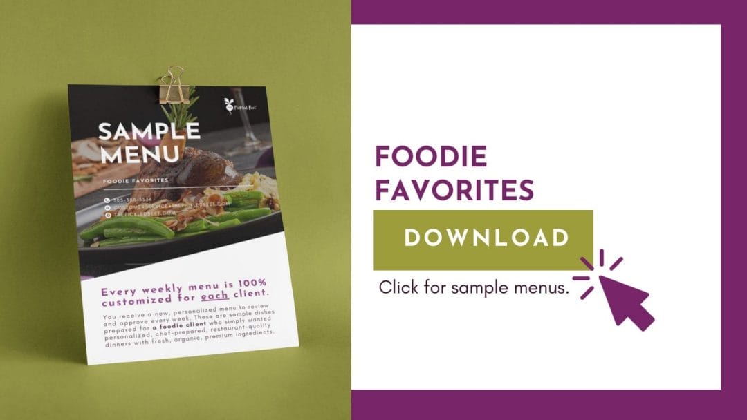 Front page of a sample menu from The Pickled Beet for a personal chef foodie client, with a clip on the top and a green background, with an arrow to the right pointing to a block of color that says download now